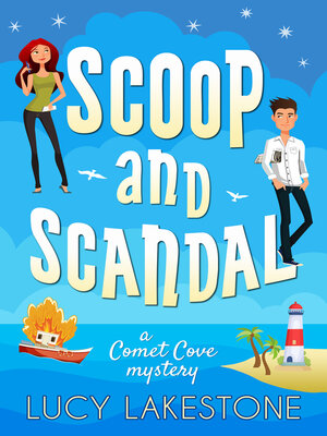cover image of Scoop and Scandal